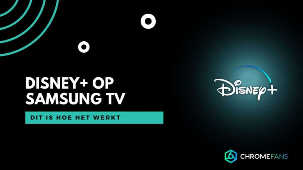 Disney Plus op Samsung TV